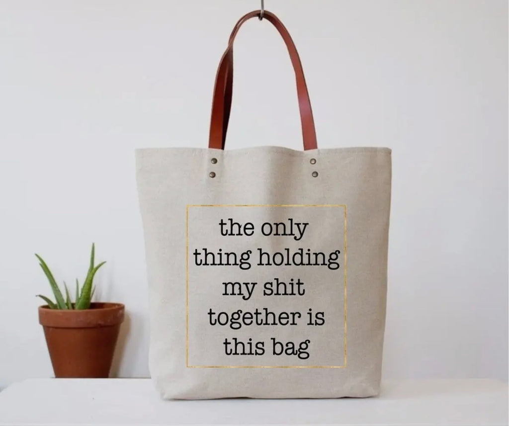 Hold Shit Together Tote Bag - UNLMTD Active + Lounge